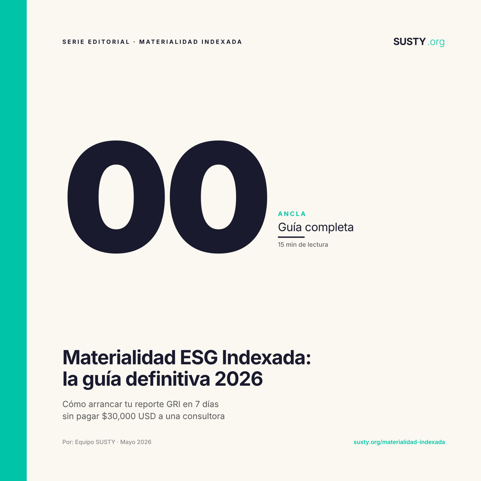 Doble materialidad ESG: qué es y cómo hacer el análisis paso a paso (guía LATAM 2026)