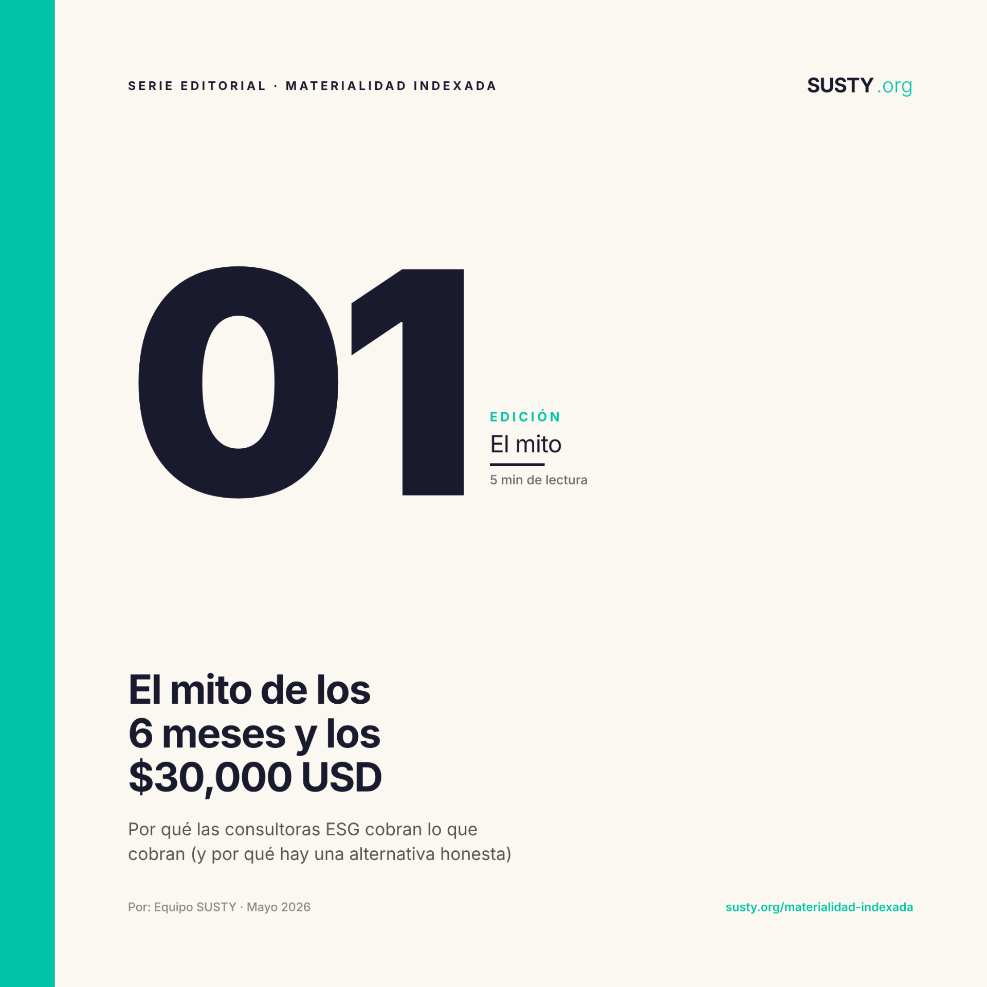 El mito de los 6 meses y los $30,000 USD